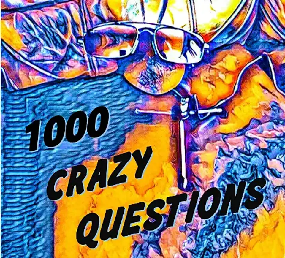 The Truth, Money & You — 1000 Crazy Questions