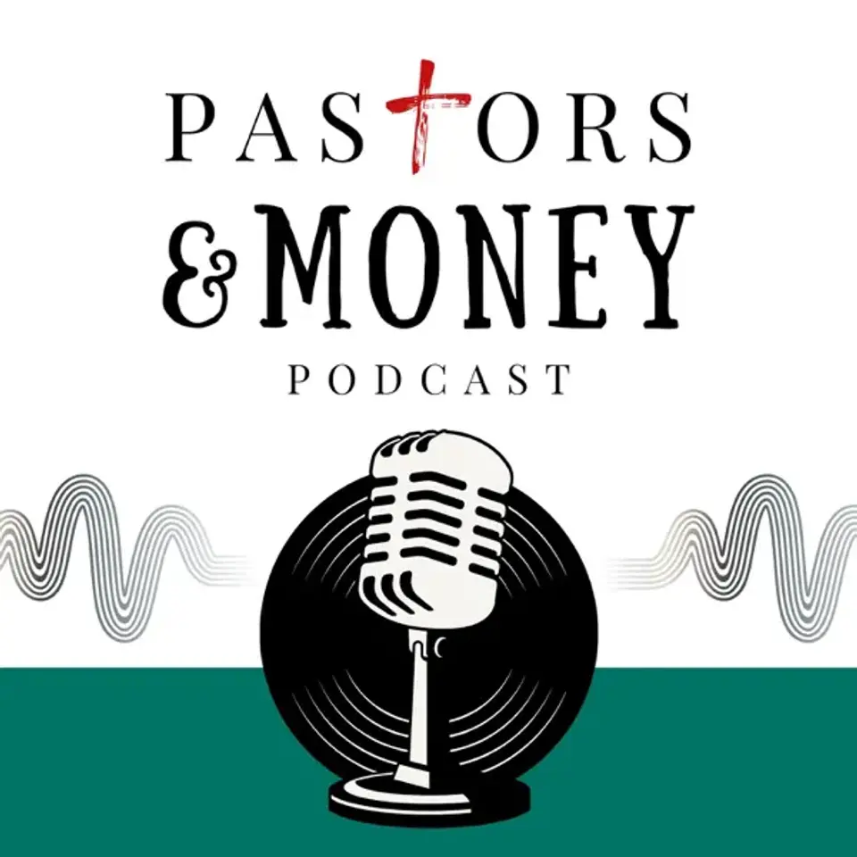 Retire with Confidence: Expert Tips for Pastors' Retirement Planning — Pastors & Money Podcast